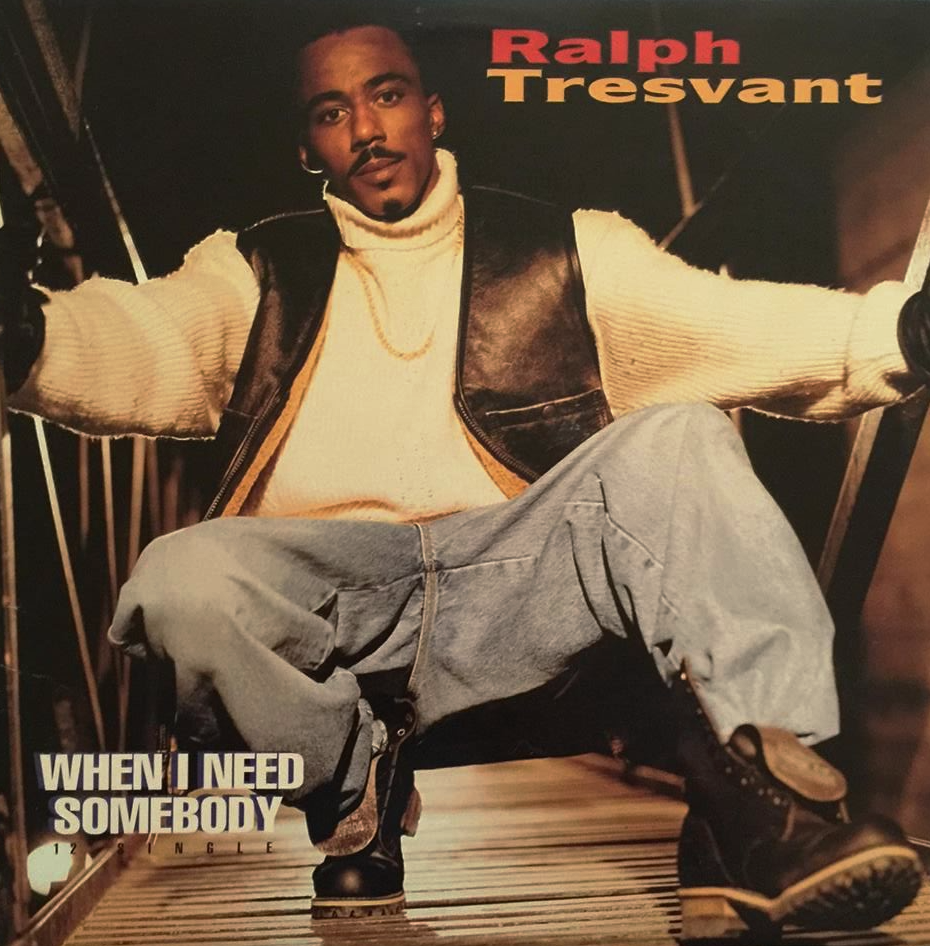 Album cover art for "When I Need Somebody" by Ralph Tresvant
