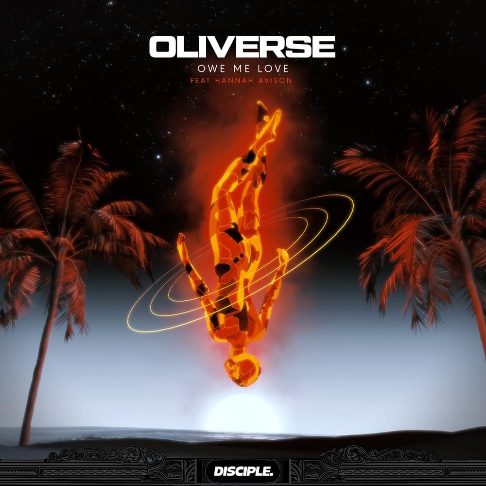 Album cover art for "Owe Me Love" by Oliverse