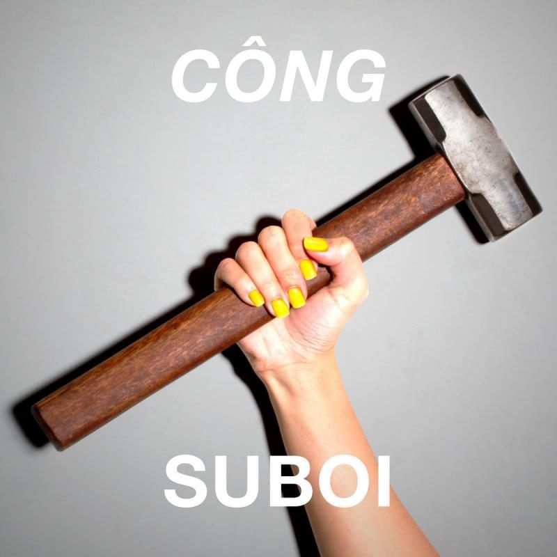 Công by Suboi