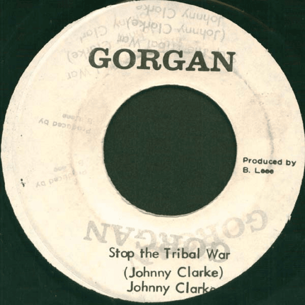 Album cover art for "Stop the Tribal War" by Johnny Clarke
