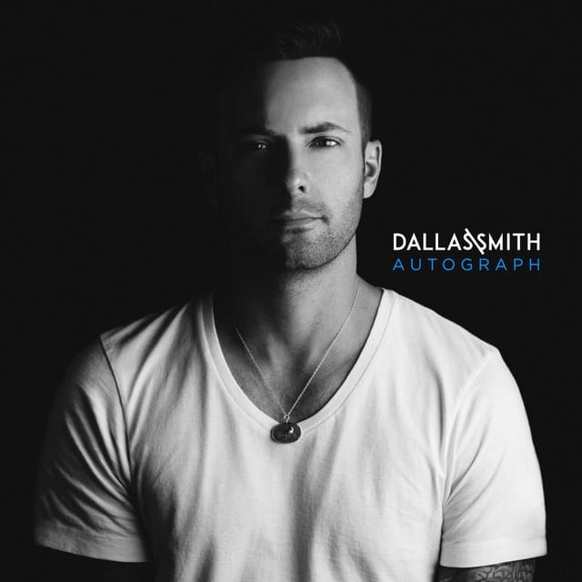 Album cover art for "Autograph" by Dallas Smith