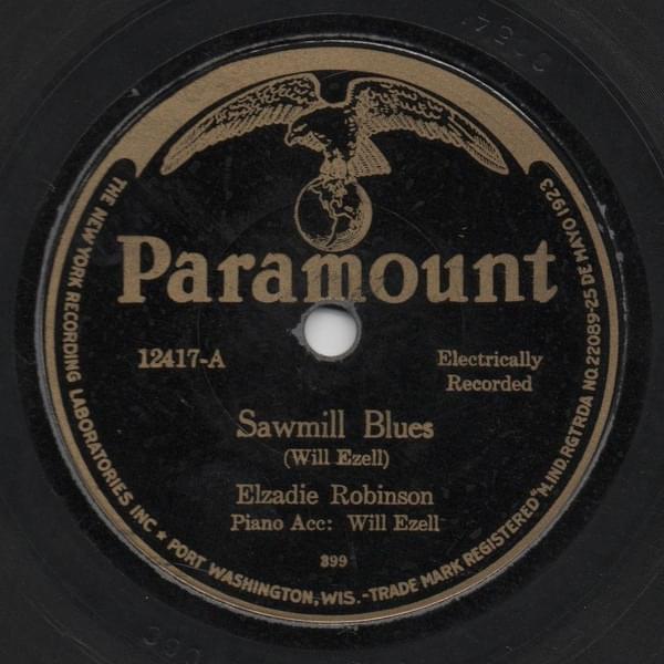 Sawmill Blues (Take 1) by Elzadie Robinson