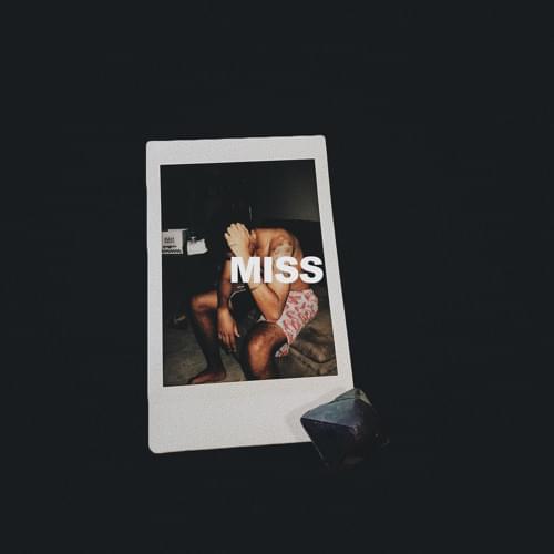 Miss by B1uan