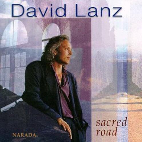 Sacred Road by David Lanz