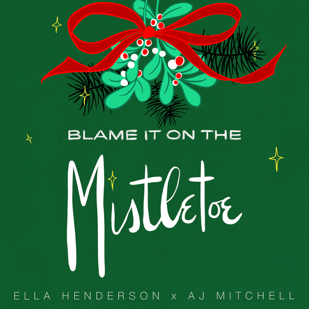 Album cover art for "Blame It on the Mistletoe" by Ella Henderson