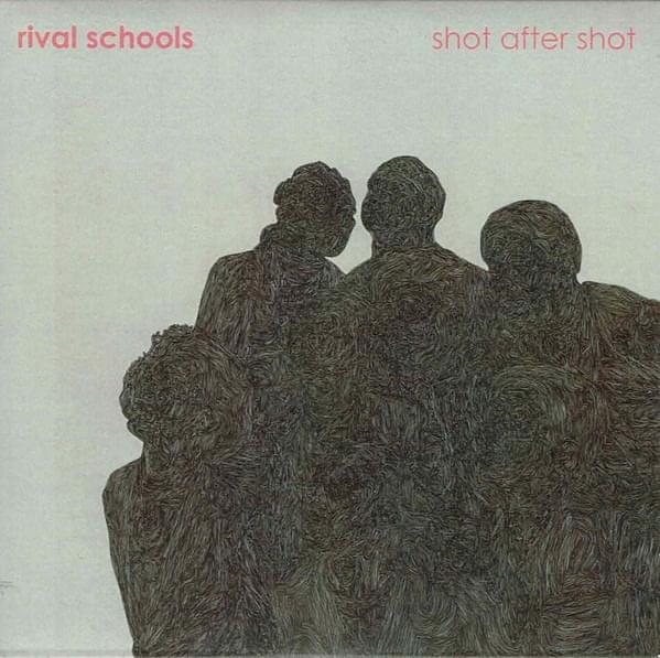 Shot After Shot by Rival Schools