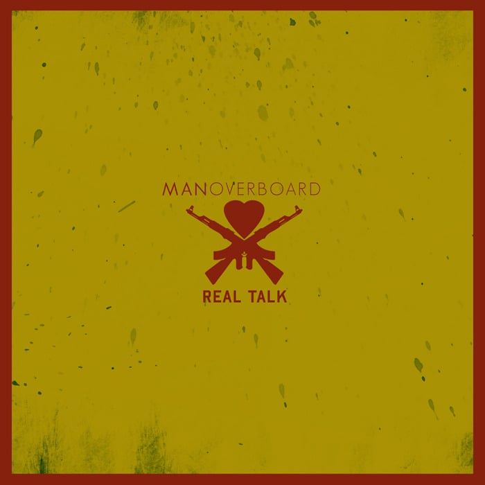 Album cover art for "Real Talk" by Man Overboard