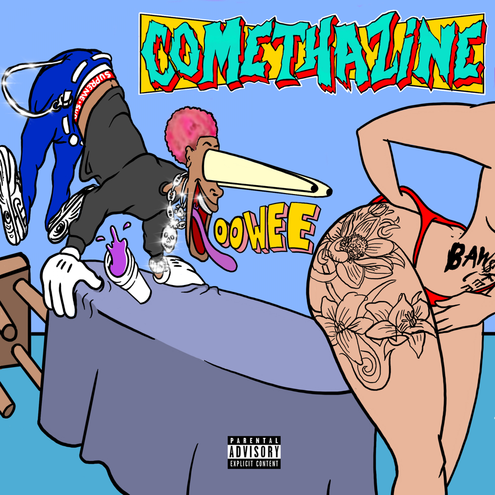 Album cover art for "Oowee" by Comethazine