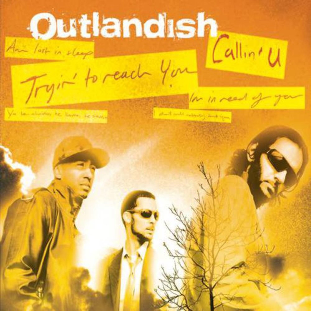 Callin’ U by Outlandish
