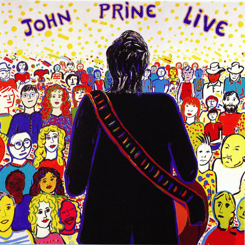 Album cover art for "Speed of the Sound of Loneliness (Live)" by John Prine