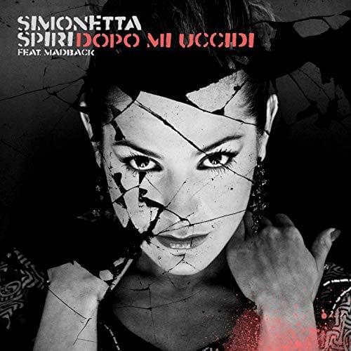 Album cover art for "Dopo mi uccidi" by Simonetta Spiri & MADBACK