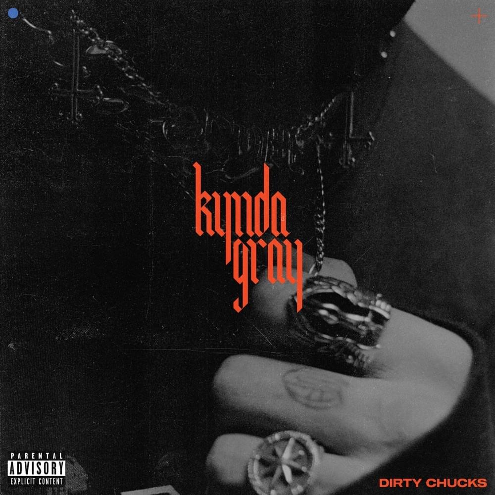 Album cover art for "Dirty Chucks" by Kynda Gray