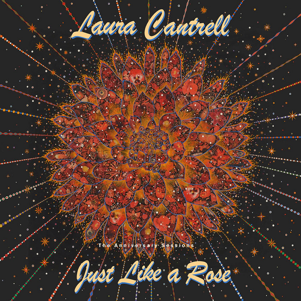 Just Like a Rose by Laura Cantrell
