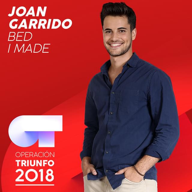 Album cover art for "Bed I Made" by Operación Triunfo 2018 & Joan Garrido