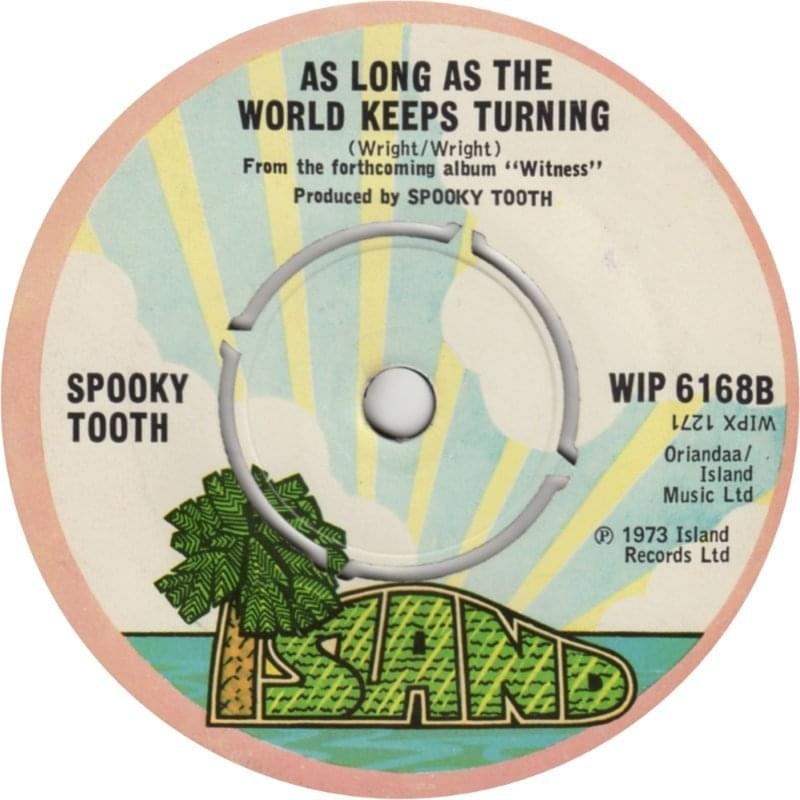 Album cover art for "As Long As The World Keeps Turning" by Spooky Tooth