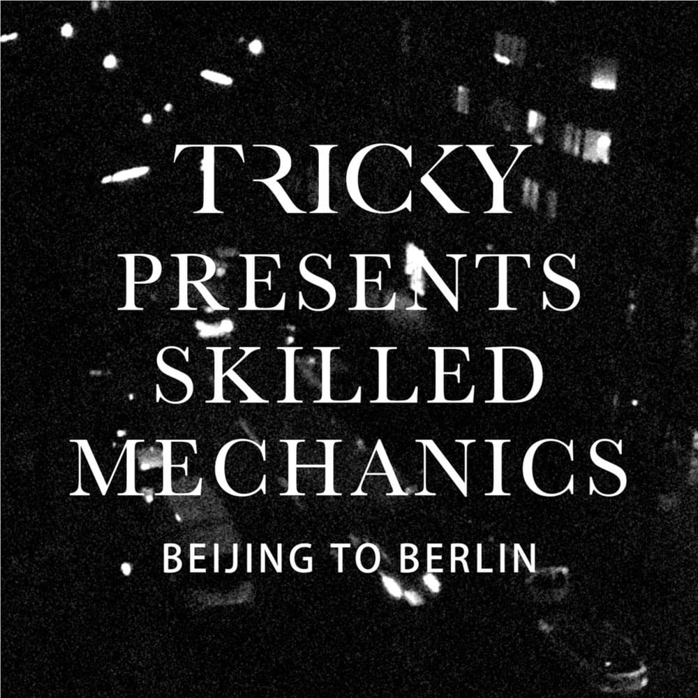 Album cover art for "Beijing To Berlin" by Tricky & Ivy