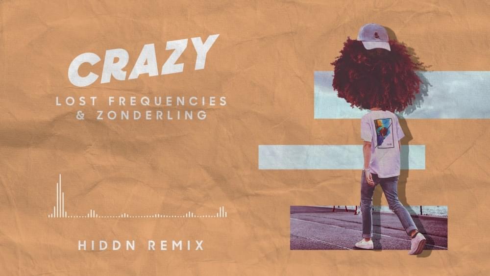 Album cover art for "Crazy (HIDDN Remix)" by Lost Frequencies