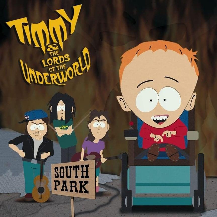 Album cover art for "Timmy and the Lords of the Underworld" by South Park