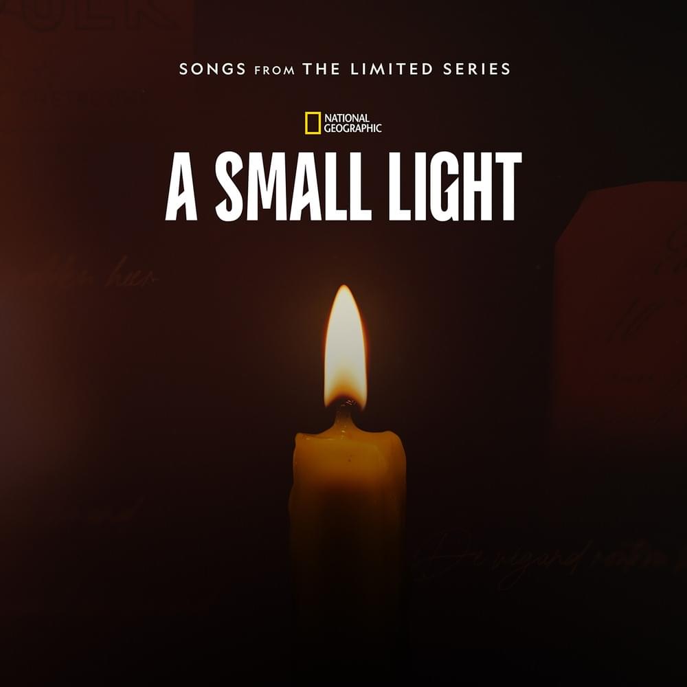 Cover image for A Small Light: Episodes 3 & 4 (Songs from the Limited Series) - Single