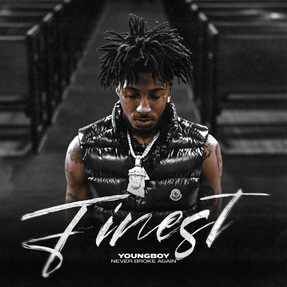 Album cover art for "Finest" by YoungBoy Never Broke Again