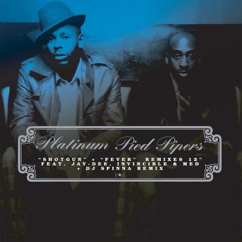 Shotgun (Remix) by Platinum Pied Pipers