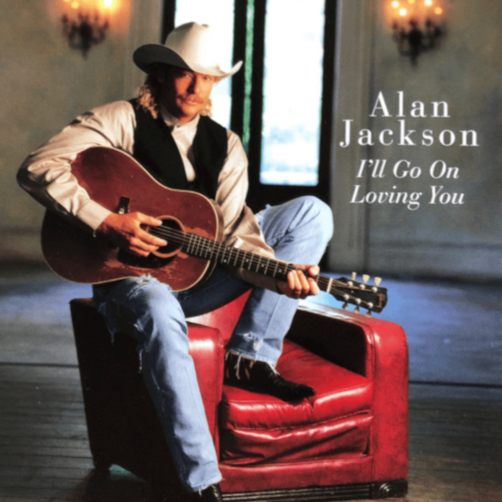 Album cover art for "I’ll Go on Loving You" by Alan Jackson