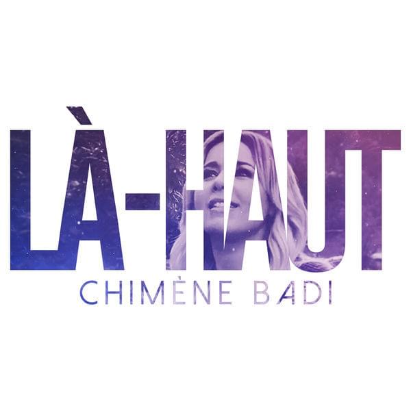 Album cover art for "L�-haut" by Chimène Badi
