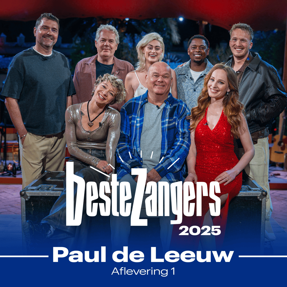 Cover image for Beste Zangers 2025 (Aflevering 1 - Paul de Leeuw)