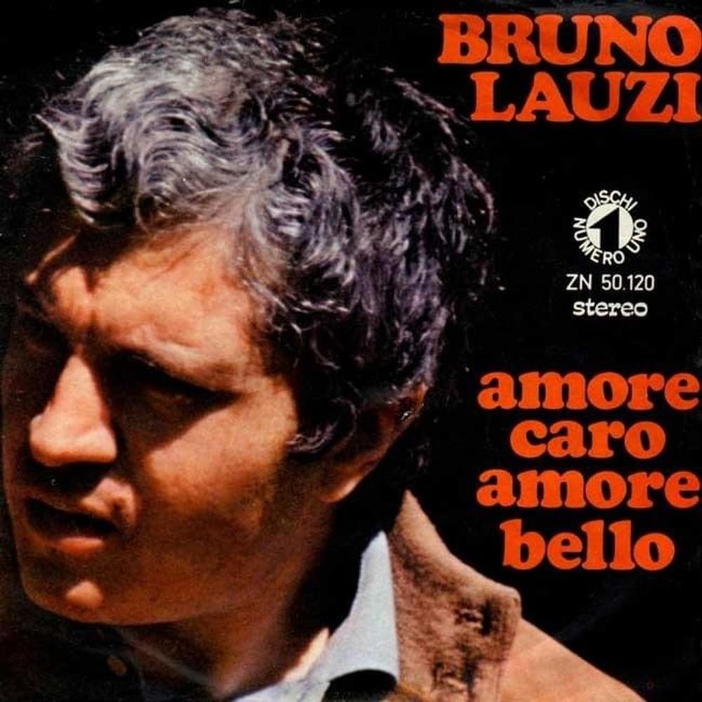 Amore caro, amore bello by Bruno Lauzi