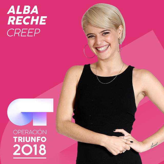 Album cover art for "Creep" by Operación Triunfo 2018 & Alba Reche