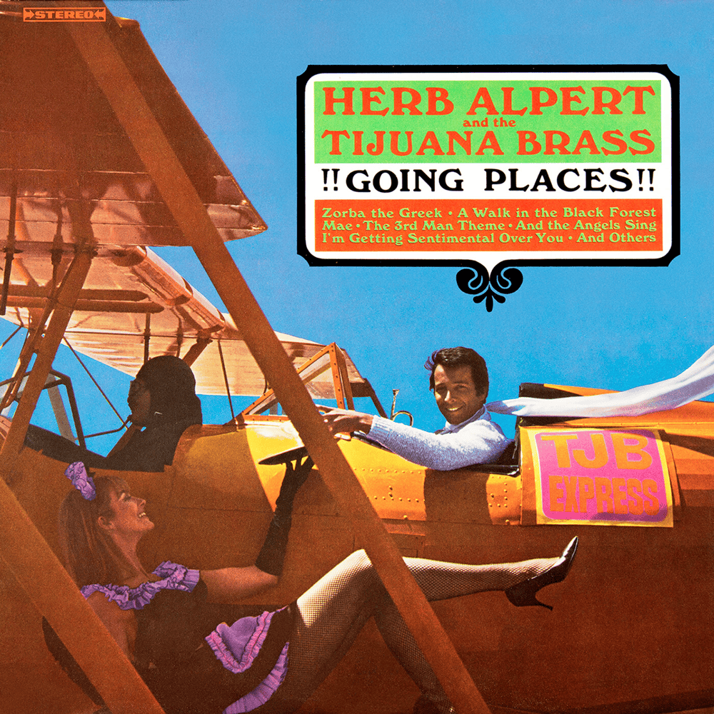 Walk, Don’t Run by Herb Alpert & The Tijuana Brass