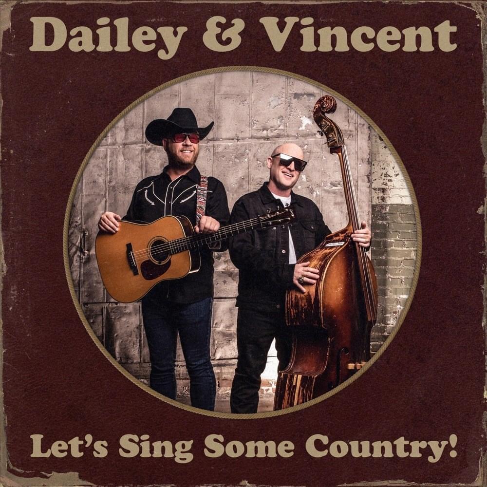 Hillbilly Highway by Dailey & Vincent