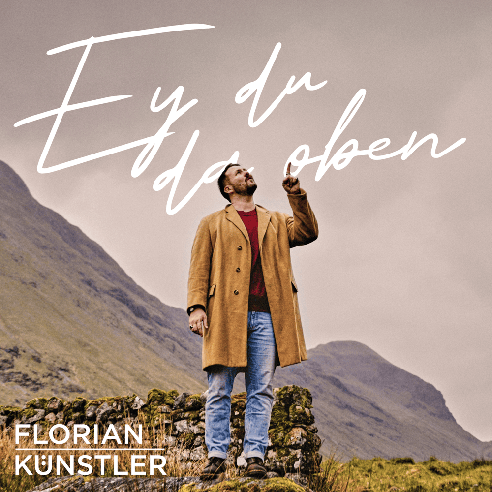 Album cover art for "Ey du da oben" by Florian Künstler