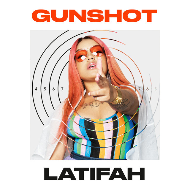 Gunshot by Latifah