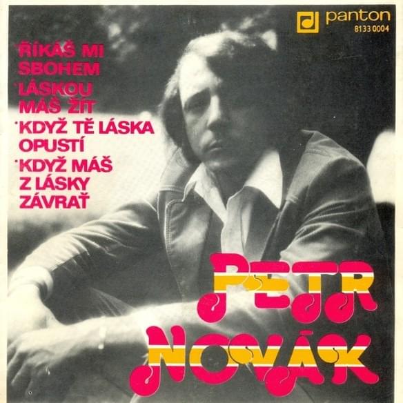 Album cover art for "Když máš z lásky závrať" by Petr Novák