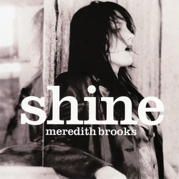 Album cover art for "Shine" by Meredith Brooks