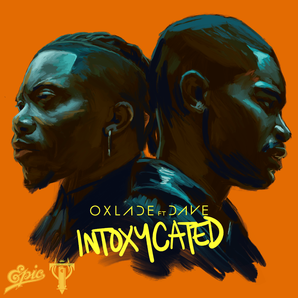 INTOXYCATED by Oxlade