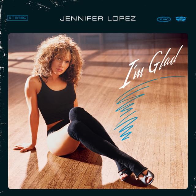 Album cover art for "I’m Glad (Paul Oakenfold Perfecto Mix)" by Jennifer Lopez