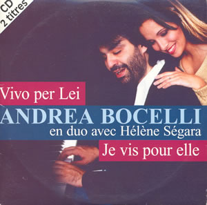 Vivo per lei (Je vis pour elle) by Hélène Ségara
