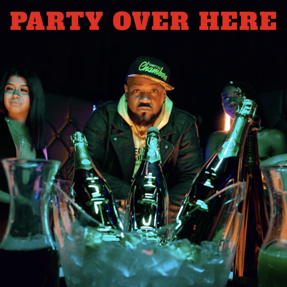 Album cover art for "Party Over Here" by Ghostface Killah