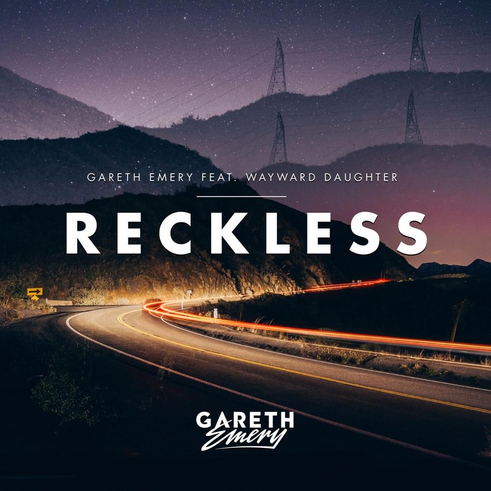 Album cover art for "Reckless" by Gareth Emery & Wayward Daughter