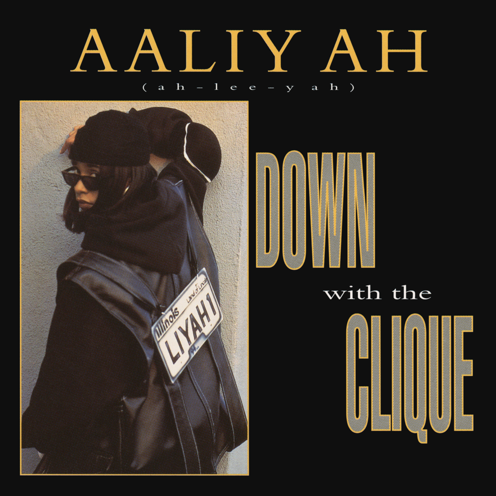 Album cover art for "Down With the Clique" by Aaliyah & R. Kelly