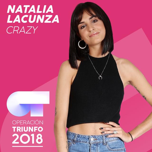 Album cover art for "Crazy" by Operación Triunfo 2018 & Natalia Lacunza
