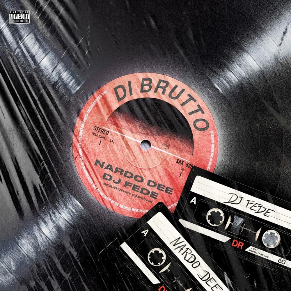 Album cover art for "Di brutto" by DJ Fede & Capstan (ITA)