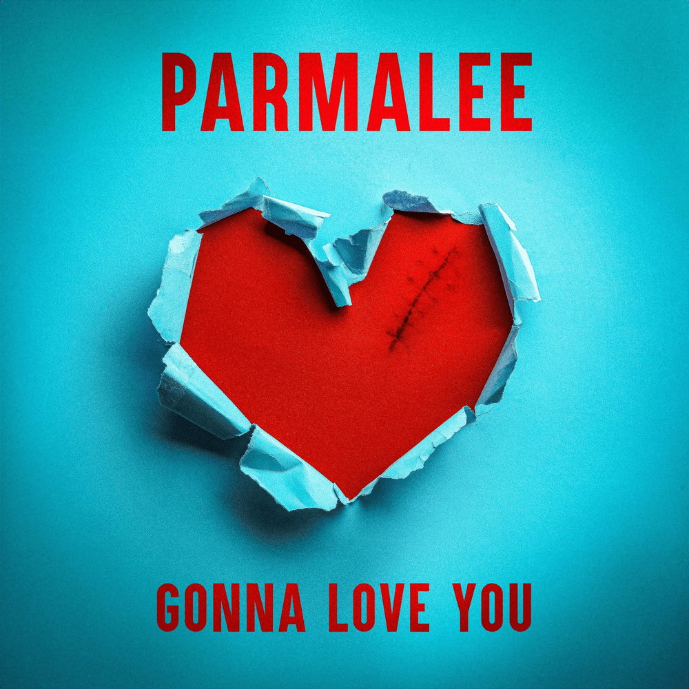 Gonna Love You by Parmalee