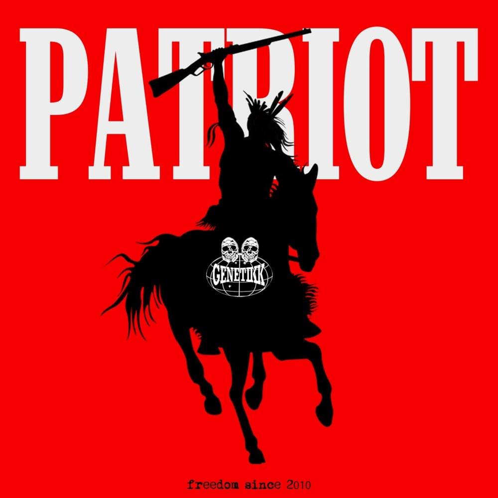 Album cover art for "PATRIOT" by Genetikk