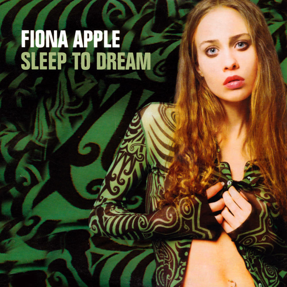 Album cover art for "Sleep to Dream" by Fiona Apple