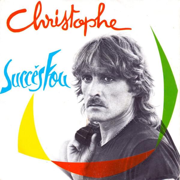 Album cover art for "Succès fou" by Christophe