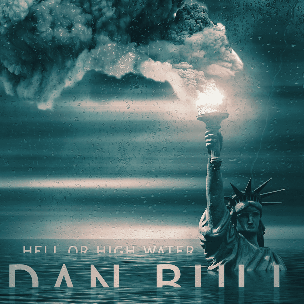 Album cover art for "Hell Or High Water" by Dan Bull