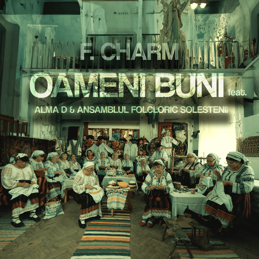 Album cover art for "Oameni buni" by F.Charm